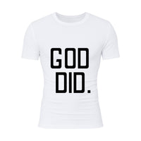 God Did. Base Layer White/Black